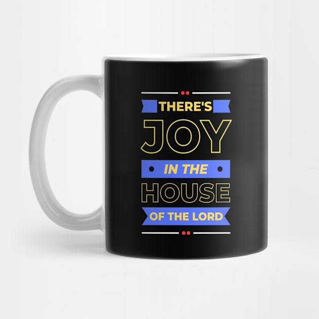 There's Joy In The House Of The Lord | Christian by All Things Gospel